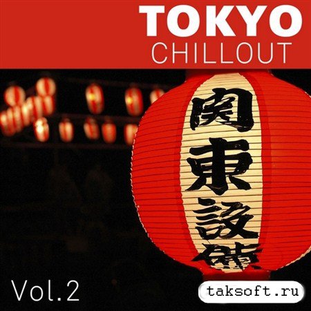Tokyo Chillout Vol.2 (2013)