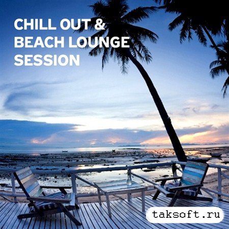 Chill Out & Beach Lounge Session (2013)